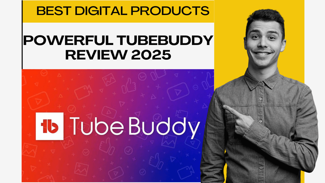 Powerful TubeBuddy Review 2025 You’ll Want to See