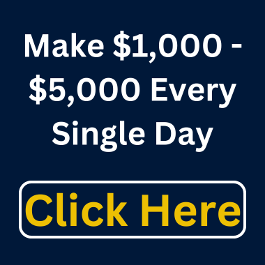 Make 5000 dollars every single day